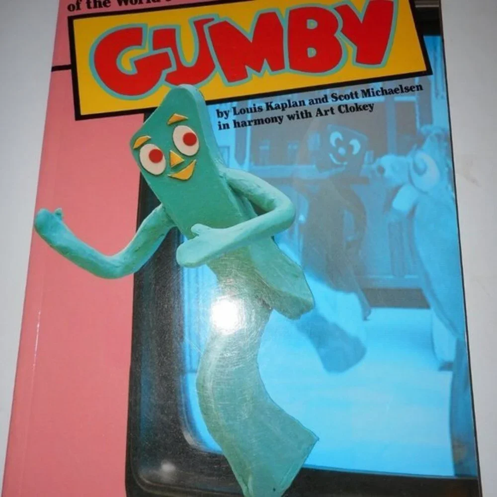 The Authorized Biography of Gumby First Edition